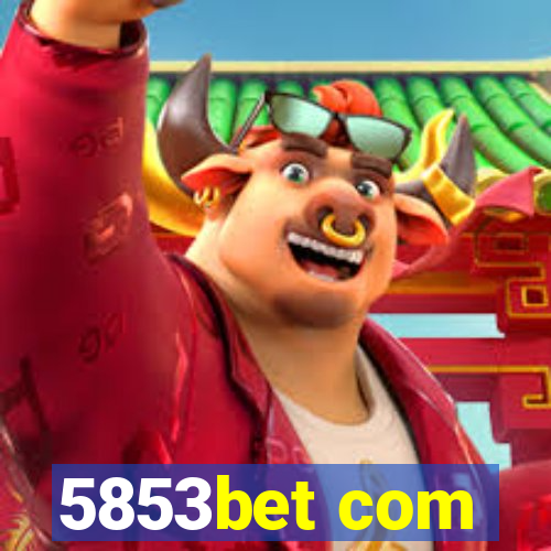 5853bet com